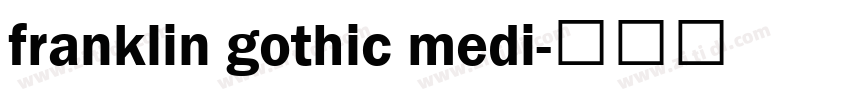 franklin gothic medi字体转换